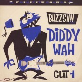 V.A. 'Buzzsaw Joint Cut 1 - Diddy Wah'  LP