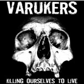 Varukers vs. Sick On The Bus ‎'Killing Ourselves To Live' + 'Music For Losers' LP