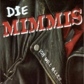 Die Mimmi's 'Ich Will Alles'  CD