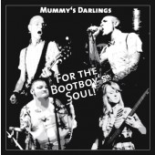 Mummy's Darlings 'For The Bootboy's Soul'  CD