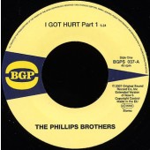Phillips Brothers 'I Got Hurt Pt. 1 + Pt. 2'  7"