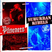 Pilseners / Suburban Rebels ‎'Live And Loud' LP