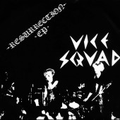 Vice Squad 'Resurrection EP'   7"