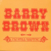 Brown, Barry 'I'm Still Waiting' LP