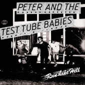 Peter & The Test Tube Babies 'Run Like Hell' + 'Up Yer Bum'  7"
