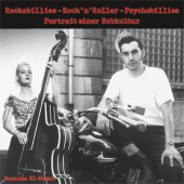 Susanne El-Nawab: Rockabillies - Rock'n'Roller - Psychobillies