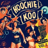 V.A. 'The Hoochie Koo Vol. 1'  10"LP