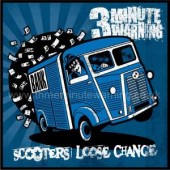 Three Minute Warning 'Scooters Loose Change'  CD