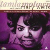 Wells, Mary 'Tamla Motown Early Classics'  CD