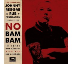 Johnny Reggae Rub Foundation 'No Bam Bam' LP back in stock!