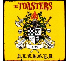 Toasters 'D.L.T.B.G.Y.D.'  LP