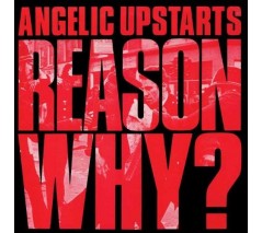 Angelic Upstars 'Reason Why'  LP black vinyl