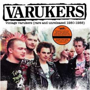Varukers 'Vintage Varukers (Rare and Unreleased 1980-1985)' LP 