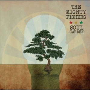Mighty Fishers 'Soul Garden'  LP