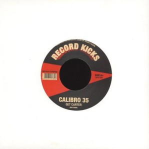 Calibro 35 'The Butcher's Bride' + 'Get Carty'  7"