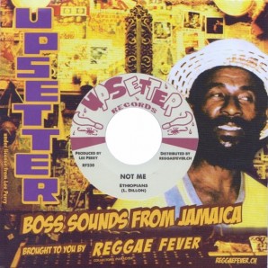 Ethiopians 'Not Me' + King Cannon 'Fire Ball'  7"