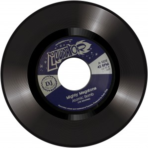 Mighty Megatons 'Atomic Bomb'  7"