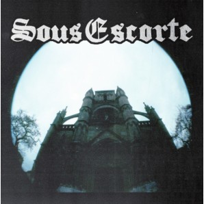 Sous Escorte ‎'Sous Escorte'  7" EP