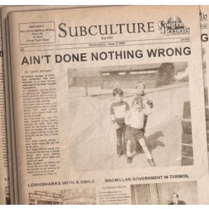 Subculture 'Aint Done Done Nothing Wrong'  7" ltd. haze vinyl