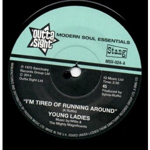 Young Ladies 'I'm Tired Of Running Around' + B.B.P. 'In The Prime Of Love'  7"