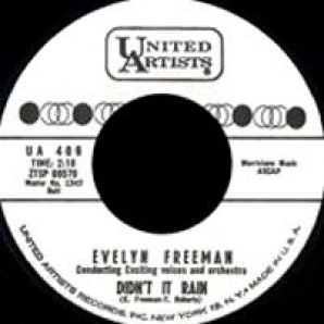 Freeman, Evelyn 'Didn't It Rain' + 'Water Boy'  7"