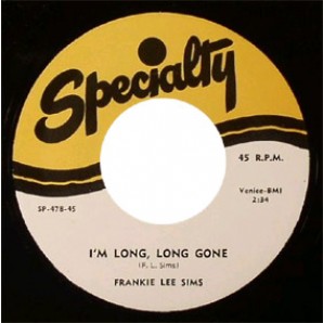 Sims, Frankie Lee 'Married Woman' + 'I'm Long, Long Gone'  7"