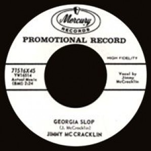 McCracklin, Jimmy 'Georgia Slop' + 'Let's Do It (Chicken Scratch)'  7"