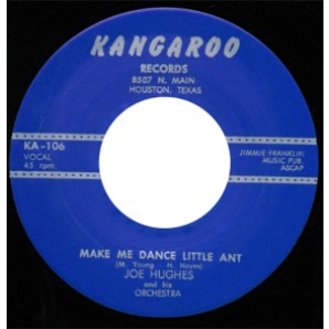Hughes, Joe 'Make Me Dance Little Ant' +  'I Can't Go On This Way'  7"