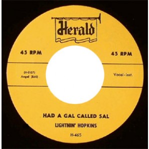 Lightnin' Hopkins 'Had A Gal Named Sal' + 'Movin’ On Out Boogie'  7"