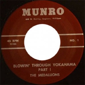 Medallions 'Blowin’ Through Yokahama' Pt. 1 + Pt. 2  7"