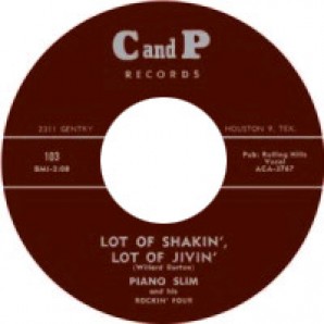 Piano Slim 'Lot Of Shakin', Lot Of Jivin'' + 'Key Jammer'  7"