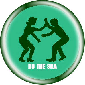 Button 'Do The Ska - green' *Ska*