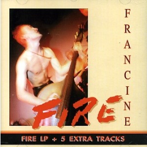 Francine 'Fire'  CD