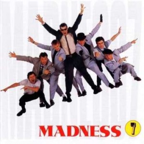 Madness  '7'  LP