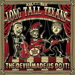 Long Tall Texans 'The Devil Made Us Do It' LP unique vinyl