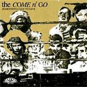 Come N' Go 'Something's Got To Give'  LP