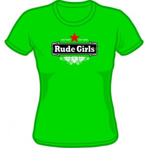 Girlie Shirt 'Rude Girls - Stay Rude gruen'  Gr. S - XL