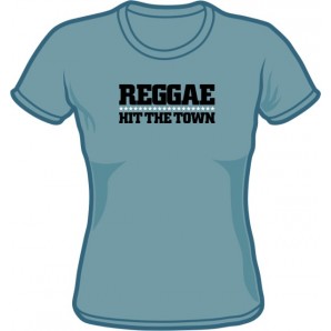 Girlie Shirt 'Reggae Hit The Town' stahlblau - Gr. S - XXL