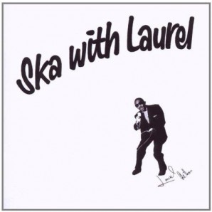 Aitken, Laurel 'Ska With Laurel'  LP