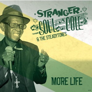 Stranger ‘Soul‘ Cole 'More Life’  LP