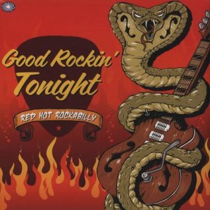 V.A. 'Good Rockin’ Tonight – Red Hot Rockabilly'  2-LP