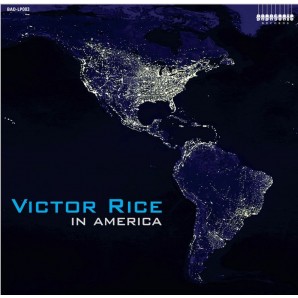 Rice, Victor 'In America'  LP ltd. 'smokey blue' vinyl