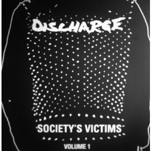 Discharge ‎'Society's Victims Volume 1'  2-LP