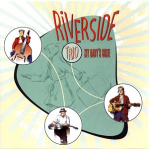 Riverside Trio 'My Baby's Gone'  10"