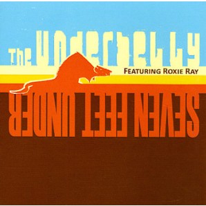 Underbelly Feat. Roxie Ray 'Seven Feet Under'  LP