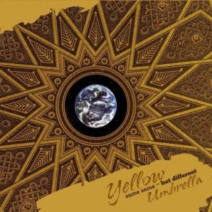 Yellow Umbrella 'Same Same - But Different'  CD