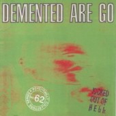 Demented Are Go 'Kicked out of Hell'  CD