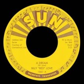 Love, Billy 'Red' 'A Dream' + 'Hey Now'  7"