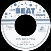 Eccles, Clancy / Feel The Rhythm + Fattie Fattie'  7"