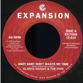 Gladys Knight & The Pips 'Baby Baby Don’t Waste My Time' + 'If You Ever Need Somebody'  7"